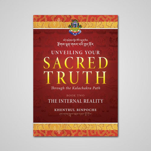 Unveiling Your Sacred Truth, Book 2: The Internal Reality