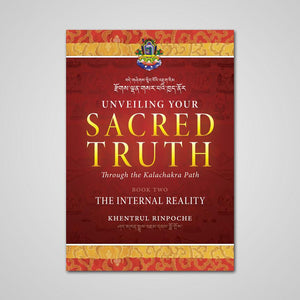 Unveiling Your Sacred Truth, Book 2: The Internal Reality